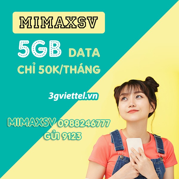 Đăng Ký Gói Cước Mimaxsv Viettel 50K Có 5Gb Data Cho Sim Sinh Viên