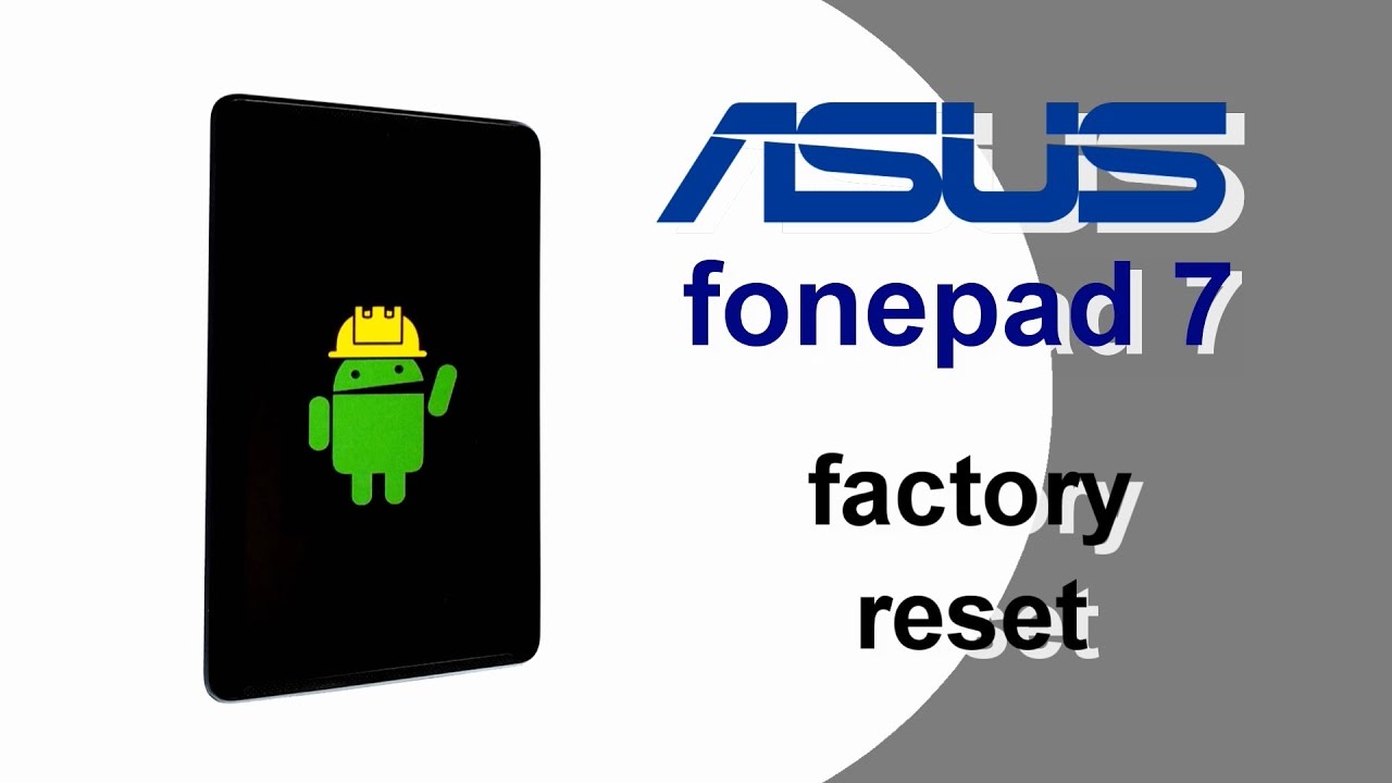 🍀 Asus Fonepad 7 Hard Reset Factory Reset Screen Lock Removal - Youtube