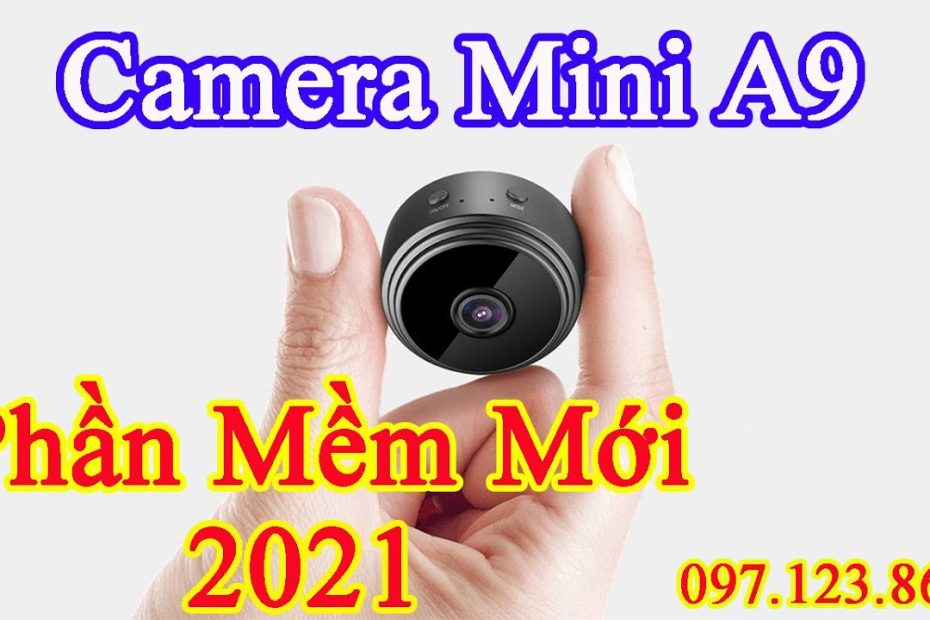 Camera A9 | Hướng Dẫn Sử Dụng Camera A9 Phần Mềm Mới Nhất 2021 Xem Từ Xa  Qua Điện Thoại - Youtube