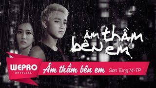 Âm Thầm Bên Em | Official Music Video | Sơn Tùng M-Tp - Youtube