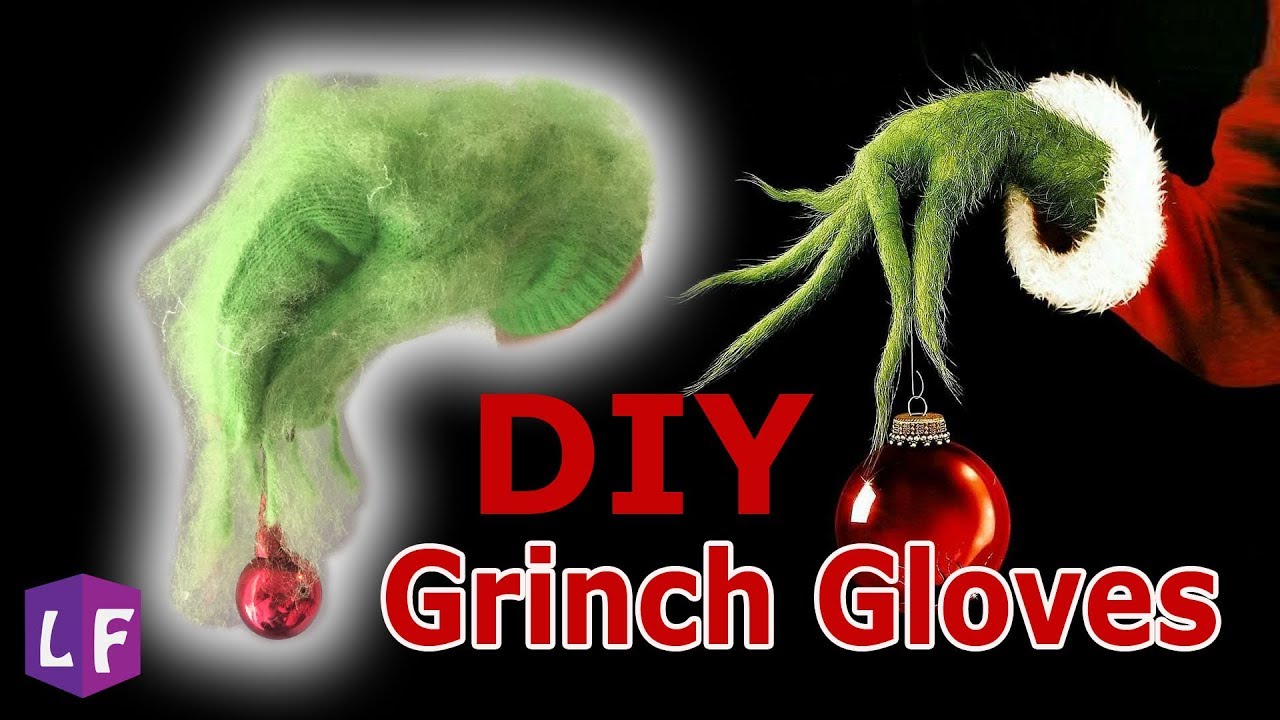 Grinch Gloves!! :Diy (Super Easy) - Youtube